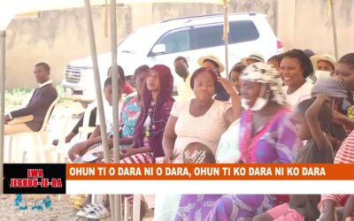 Yoruba: Ohun Ti O Dara Ni O Dara, Ohun Ti Ko Dara Ni Ko Dara